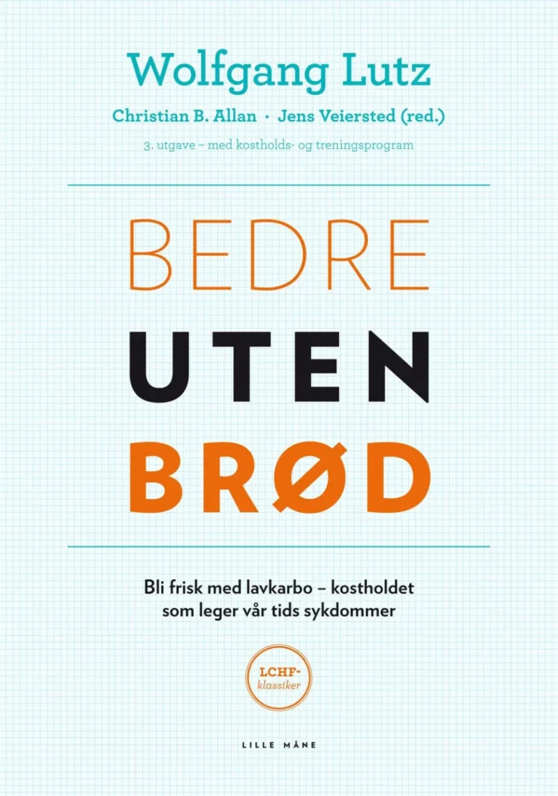 Bedre uten brød (Wolfgang Lutz)
